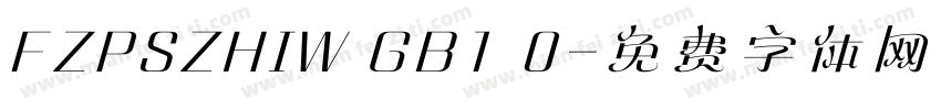 FZPSZHIW GB1 0字体转换